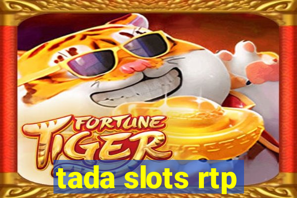 tada slots rtp